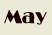 May